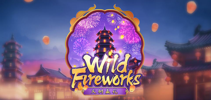 เกมสล็อต Wild Fireworks